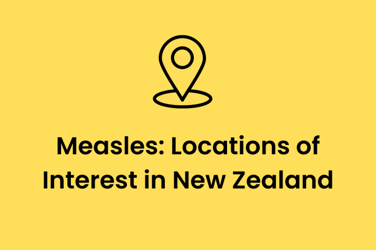 Measles: Locations of Interest in New Zealand